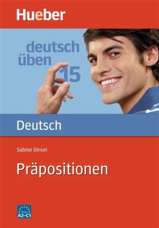 Cover for Sabine Dinsel · Deutsch uben: Band 15: Prapositionen (Paperback Book) (2006)