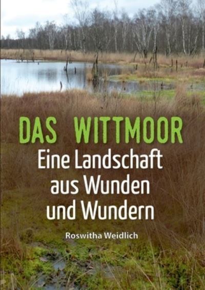 Cover for Weidlich · Das Wittmoor (Book) (2020)