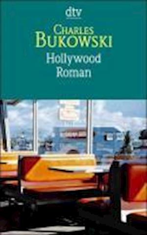 Dtv Tb.12390 Bukowski.hollywood - Charles Bukowski - Kirjat -  - 9783423123907 - 