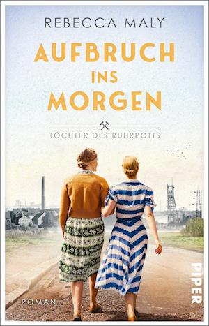 Cover for Rebecca Maly · Aufbruch ins Morgen (Buch) (2023)