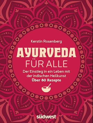Cover for Kerstin Rosenberg · Ayurveda für alle (Book) (2025)