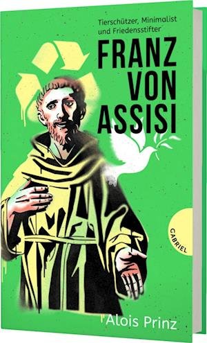 Cover for Alois Prinz · Franz von Assisi (Book) (2023)