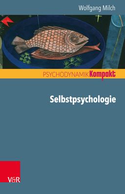 Cover for Milch · Selbstpsychologie (Book)