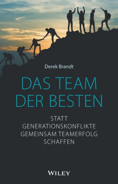 Derek Brandt · Teams an die Macht (AT) (Gebundenes Buch) (2024)