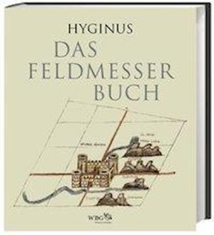 Cover for Hyginus · Das Feldmesserbuch (Book)