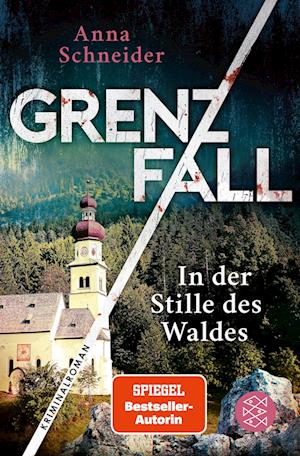 Cover for Anna Schneider · Grenzfall - In der Stille des Waldes (Book) (2023)