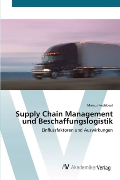 Cover for Fredebeul · Supply Chain Management und B (Book) (2012)
