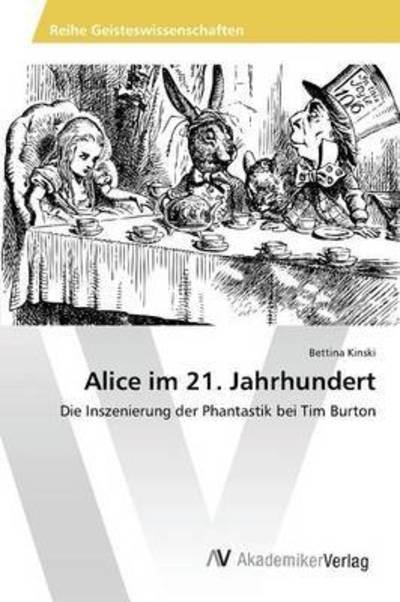 Cover for Kinski · Alice im 21. Jahrhundert (Bog) (2015)