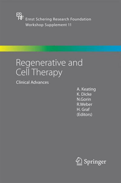 Cover for A Keating · Regenerative and Cell Therapy: Clinical Advances - Schering Foundation Symposium Proceedings Supplements (Paperback Book) [2005 edition] (2014)