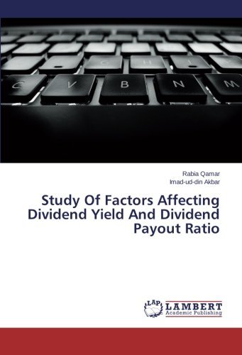 Cover for Imad-ud-din Akbar · Study of Factors Affecting Dividend Yield and Dividend Payout Ratio (Paperback Book) (2013)