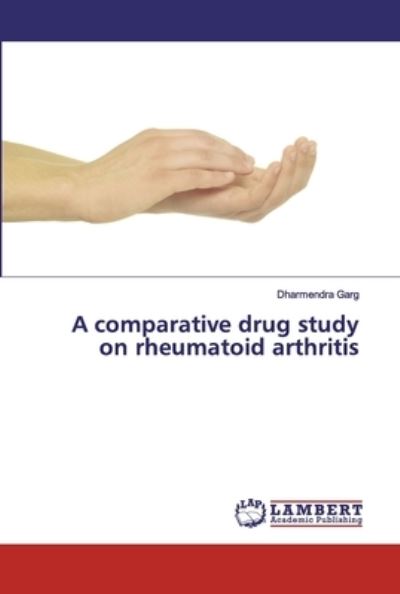 Cover for Garg · A comparative drug study on rheuma (Bok) (2019)