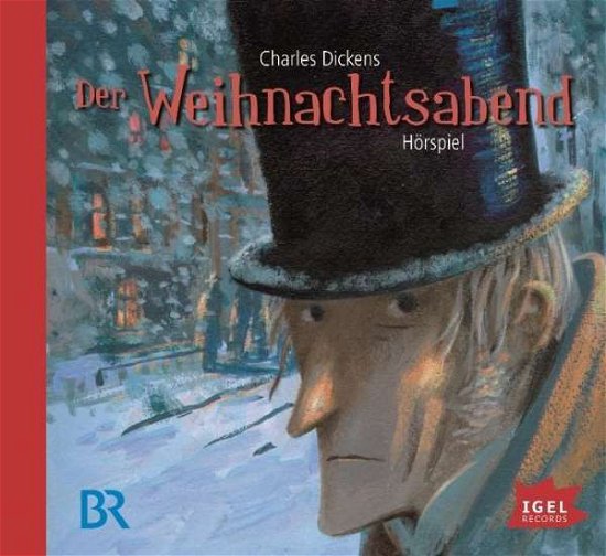 Cover for Charles Dickens · Der Weihnachtsabend (CD) (2015)