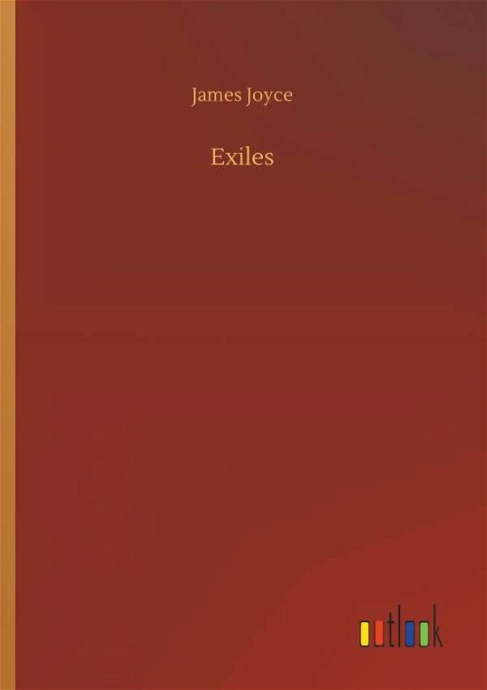 Cover for James Joyce · Exiles (Bok) (2018)