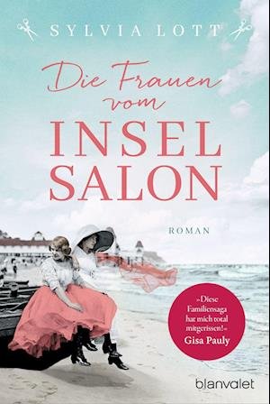 Cover for Sylvia Lott · Die Frauen vom Inselsalon (Taschenbuch) (2022)