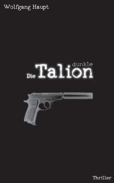 Cover for Haupt · Die dunkle Talion (Bok) (2015)