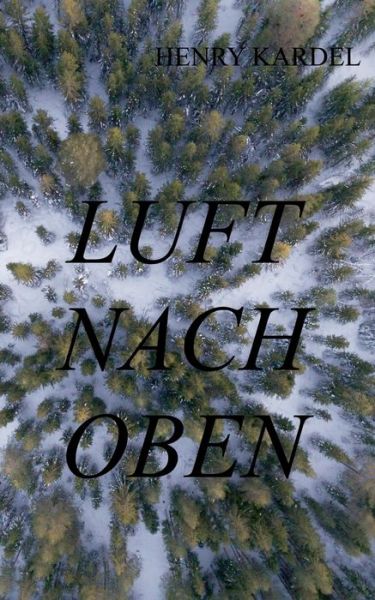 Cover for Kardel · Luft nach oben (Book) (2017)