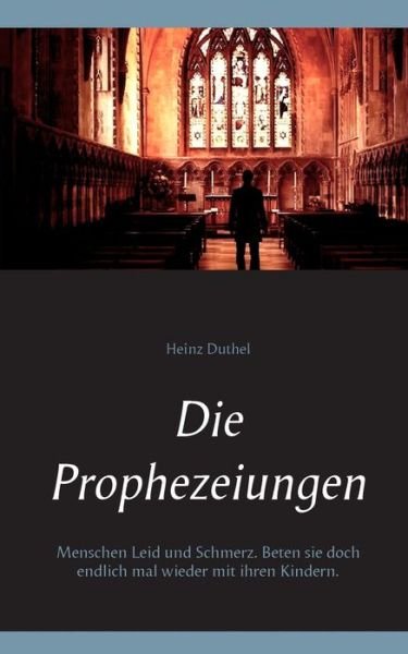 Cover for Duthel · Die Prophezeiungen (Bog) (2018)