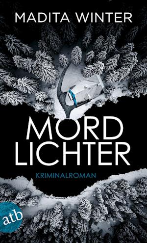 Cover for Madita Winter · Mordlichter (Book) (2024)