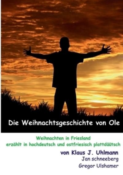 Cover for Uhlmann · Die Weihnachtsgeschichte von Ol (N/A) (2021)