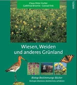 Cover for Claus-Peter Hutter · Wiesen, Weiden und anderes Grünland (Hardcover Book) (2002)