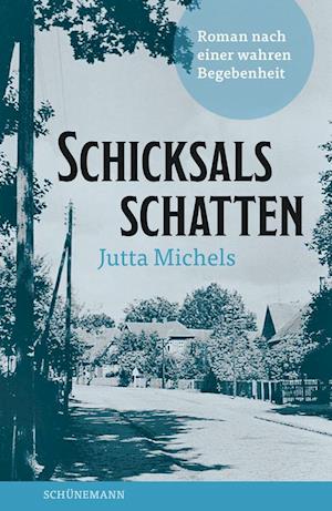 Cover for Jutta Michels · Schicksalsschatten (Book) (2023)