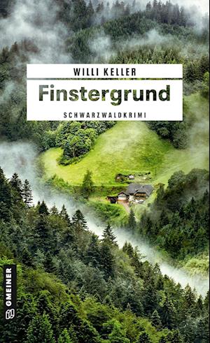 Cover for Willi Keller · Finstergrund (Book) (2024)