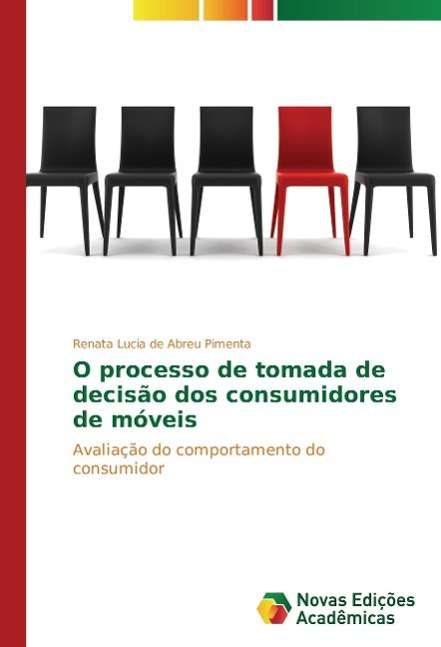 Cover for Pimenta · O processo de tomada de decisão (Buch)