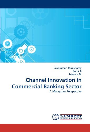 Cover for Mansur M · Channel Innovation in Commercial Banking Sector: a Malaysian Perspective (Paperback Book) (2011)