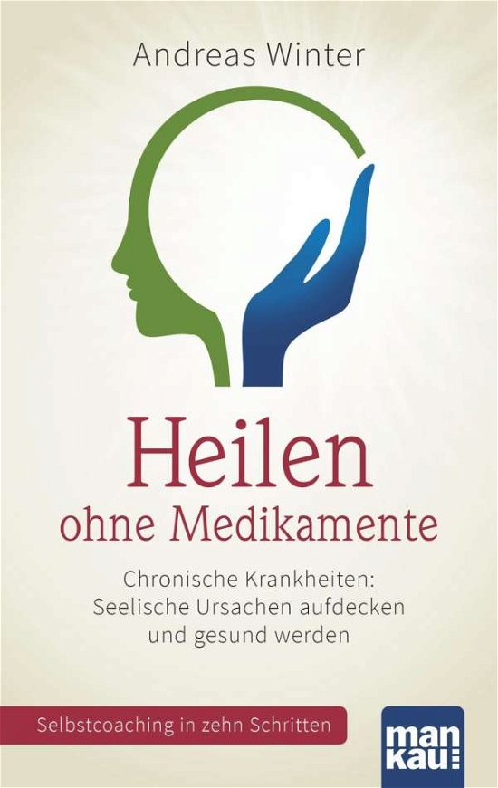 Cover for Winter · Heilen ohne Medikamente (Buch)