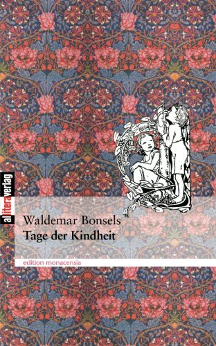Cover for Waldemar Bonsels · Tage der Kindheit: Autobiographie (Pocketbok) [German, Unveränd. Aufl. edition] (2014)