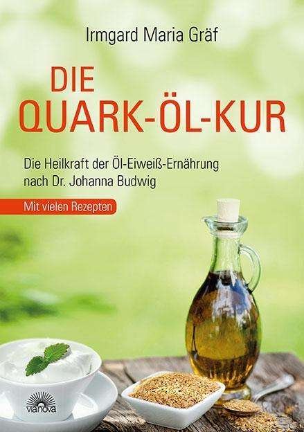 Cover for Gräf · Die Quark-Öl-Kur (Buch)