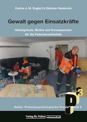 Cover for Dietmar Heubrock · Gewalt gegen Einsatzkräfte (Paperback Book) (2021)