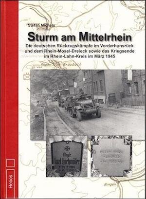 Cover for Stefan Michels · Sturm am Mittelrhein (Hardcover Book) (2013)