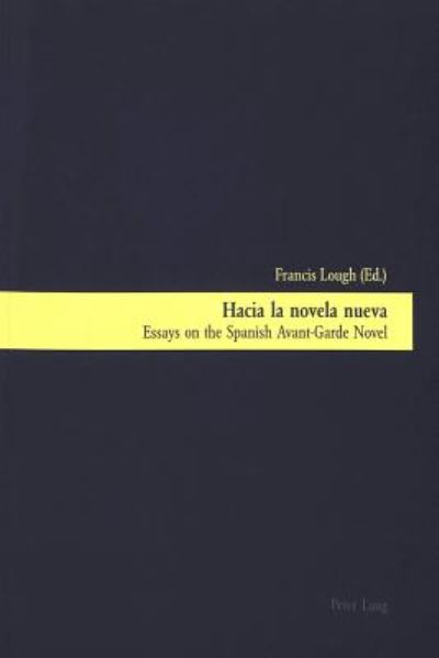 Cover for Francis Lough · Hacia La Novela Nueva (Paperback Book) (2000)
