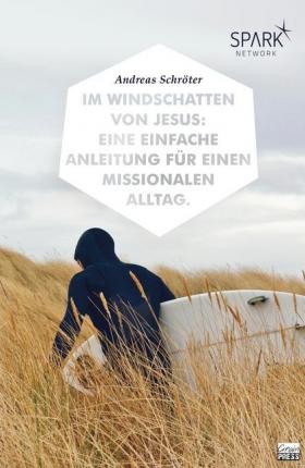 Cover for Schröter · Im Windschatten von Jesus (Book)