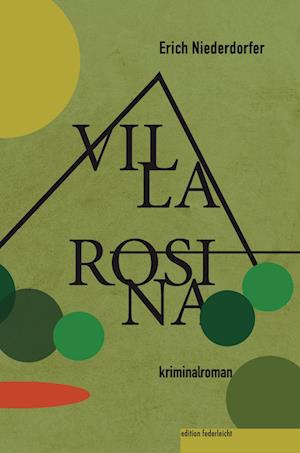 Cover for Erich Niederdorfer · Villa Rosina (Buch) (2023)