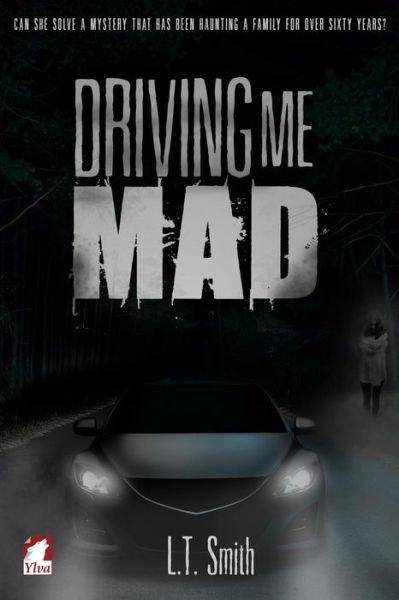 Cover for L T Smith · Driving Me Mad (Taschenbuch) (2016)