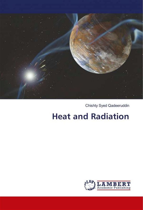Cover for Qadeeruddin · Heat and Radiation (Book)
