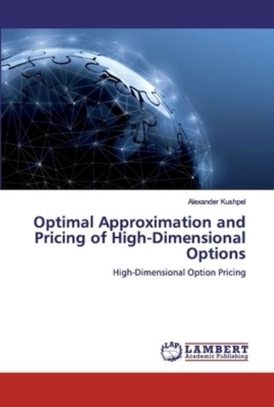 Cover for Kushpel · Optimal Approximation and Prici (Book) (2019)