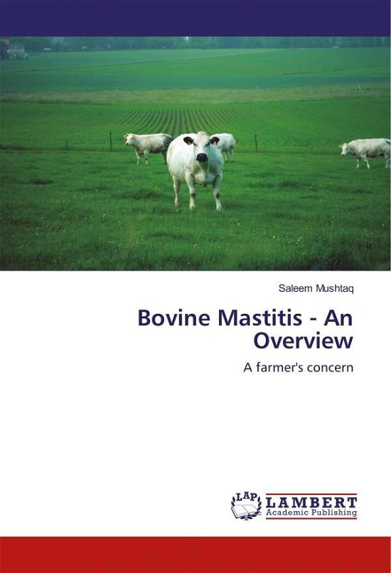 Cover for Mushtaq · Bovine Mastitis - An Overview (Book)