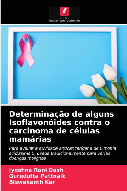 Determinação de alguns Isoflavonói - Dash - Outro - - 9786203241907 - 22 de janeiro de 2021