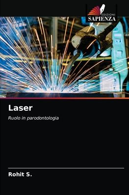 Cover for Rohit S · Laser (Paperback Book) (2021)