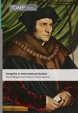 Cover for Morten Bergsmo · Integrity in International Justice (Inbunden Bok) (2020)