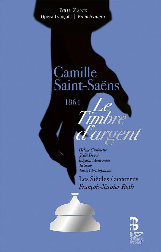 Cover for C. Saint-Saens · Le Timbre D'argent (CD) (2020)