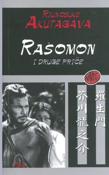 Rasomon - Rjunosuke Akutagava - Livres - Rad - 9788609009907 - 2 octobre 2015