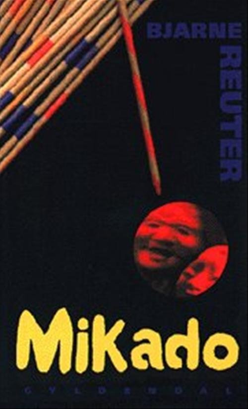 Cover for Bjarne Reuter · Mikado (Heftet bok) [1. utgave] (1998)