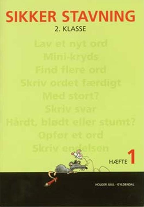 Cover for Holger Juul · Sikker stavning: Sikker stavning 2. klasse, hæfte 1 (Sewn Spine Book) [1er édition] (2008)