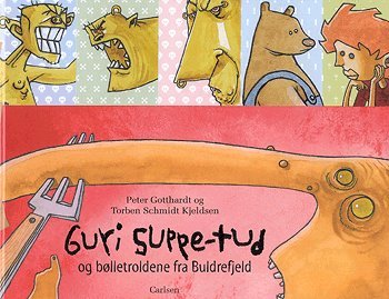 Cover for Peter Gotthardt · Guri Suppe-tud (Bog) [1. udgave] (2004)