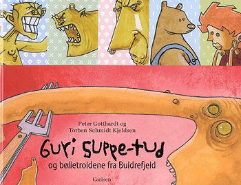 Cover for Peter Gotthardt · Guri Suppe-tud (Book) [1st edition] (2004)