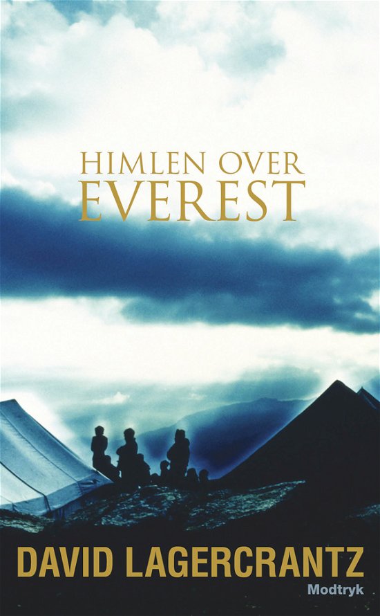 Himlen over Everest - David Lagercrantz - Livres - Modtryk - 9788770532907 - 18 juin 2009